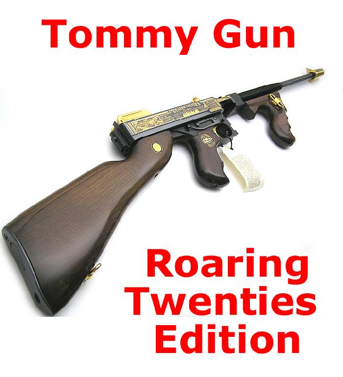 American Historical Foundation Tommy Gun Roaring Twenties Edition ...